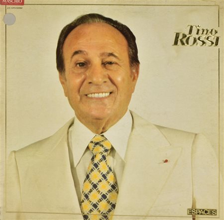 Tino Rossi TINO ROSSI LP 33 giri, riedito, EMI collection Espaces, 1979