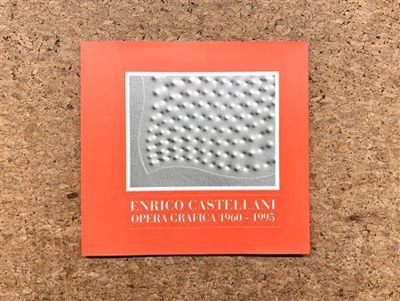 ENRICO CASTELLANI - Enrico Castellani. Opera grafica 1960-1995, 1996
