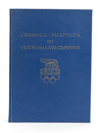 OLIMPIADI Roma 1960: Cronaca Filatelica