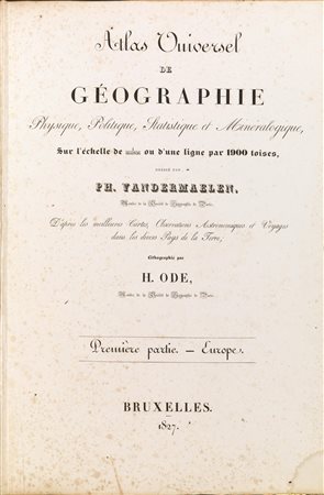 Philippe VandermaelenAtlas Universel de Geographie, Physique, Politique,...