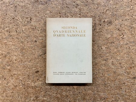 QUADRIENNALE ROMANA - Seconda Quadriennale d'Arte Nazionale. Catalogo generale, 1935