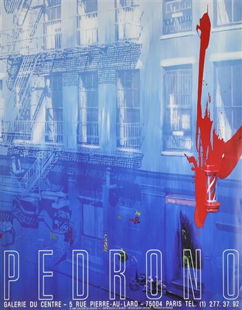 PEDRONO manifesto, 85x65 cm per la mostra 'Pedrono' tenutasi alla Galerie du...
