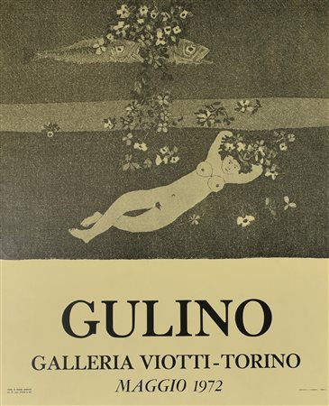 GULINO manifesto, 60x49 cm Realizzato dalla Galleria Viotti di Torino in...