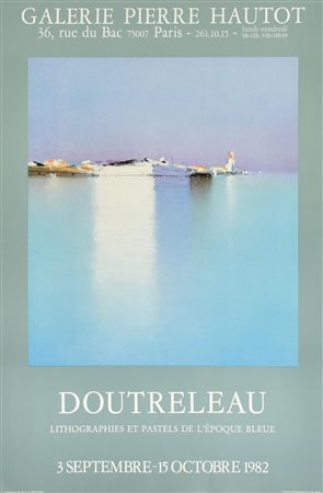 DOUTRELEAU manifesto, 75x50 cm per la mostra Doutreleau: litographies et...