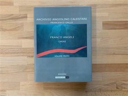 FRANCO ANGELI - Archivio Angiolino Calestani. Franco Angeli: opere, 2001
