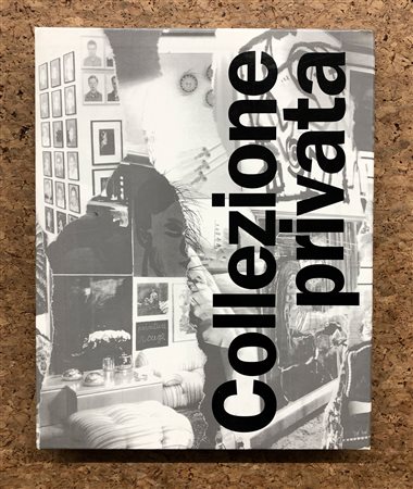 COLLEZIONI D'ARTE - Collezione privata, 1993