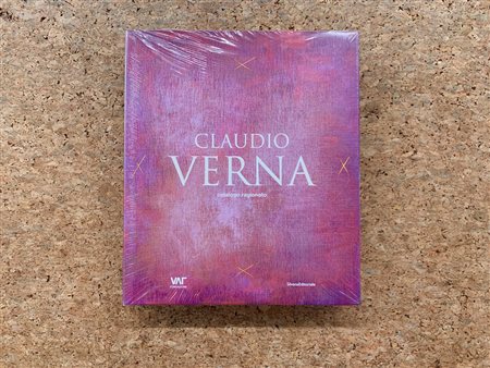 CLAUDIO VERNA - Claudio Verna. Catalogo ragionato, 2010