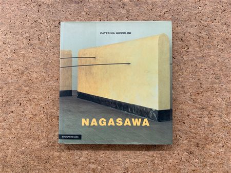 HIDETOSHI NAGASAWA - Nagasawa tra cielo e terra. Catalogo ragionato delle opere dal 1968 al 1996, 1997