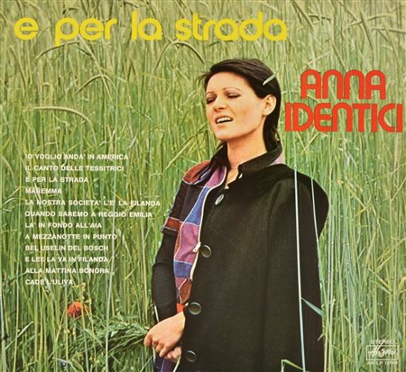 Anna Identici E PER LA STRADA LP 33 giri, Ariston, 1974