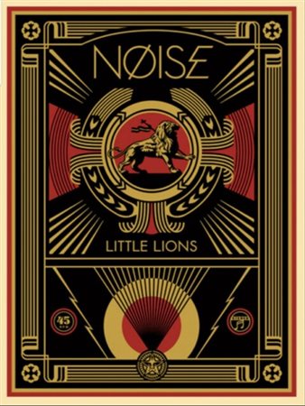 FAIREY SHEPARD Charleston (South Carolina) 1970 Noise Little Lions 2016...