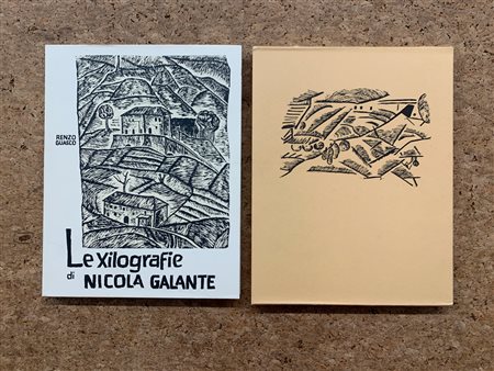 MONOGRAFIE DI ARTE GRAFICA (NICOLA GALANTE) - Le xilografie di Nicola Galante, 1974
