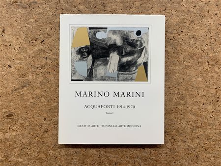 MONOGRAFIE DI ARTE GRAFICA (MARINO MARINI) - Marino Marini. Acquaforti 1914-1970. Tomo I, 1974 