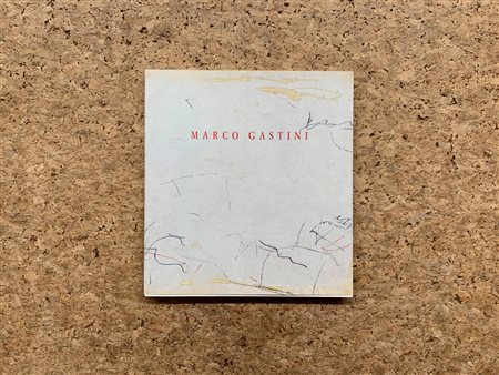 CATALOGHI CON DISEGNO (MARCO GASTINI)  - Marco Gastini. Werke 1967-1993, 1993 