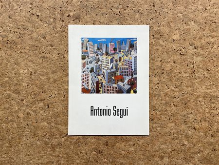ANTONIO SEGUÍ  - Antonio Seguí. Peintures et reliefs 1963-1996, 1996 