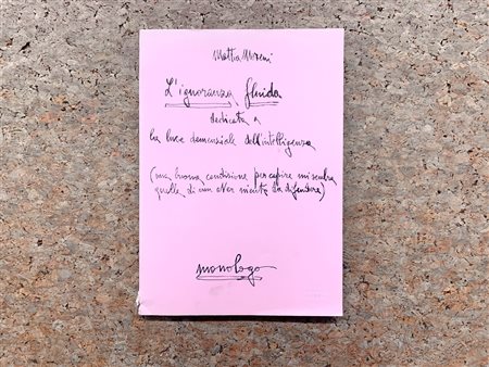 MATTIA MORENI  - Mattia Moreni. L'ignoranza fluida dedicata…, 1979