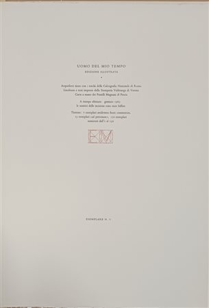 Giuseppe Capogrossi, Giuseppe Ajmone, Gastone Breddo, Domenico Cantatore, Franco Gentilini, Virgilio Guidi, Bruno Saetti, Aligi Sassu, Renzo Sommaruga - Uomo del mio tempo, 1963