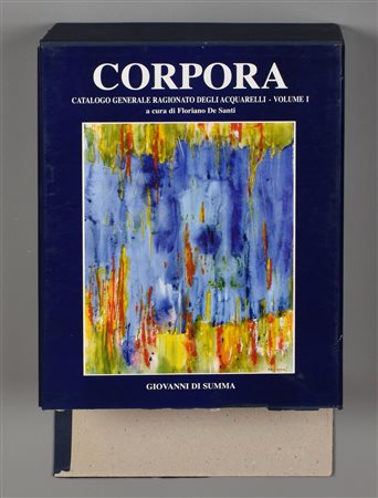 CORPORA catalogo generale ragionato dei dipinti volume 1 a cura di Floriano...