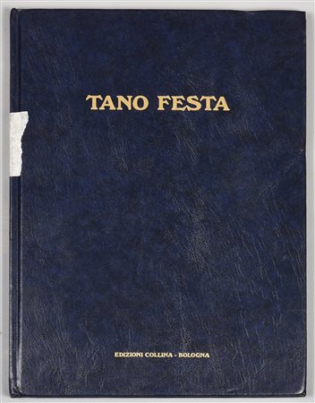 TANO FESTA edito da Edizioni Collina Bologna anno 1995 30,5x22 cm
