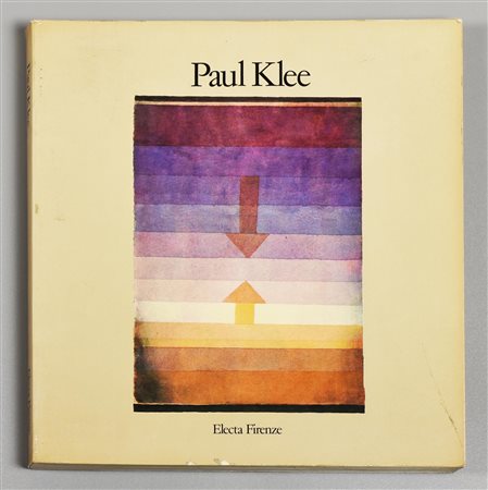 PAUL KLEE. OPERE 1900-1940 a cura di Carmine Benincasa edito da Electa...