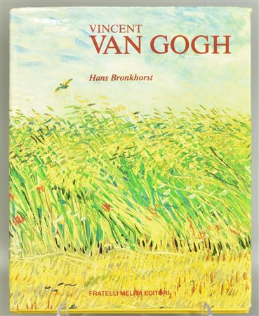 Hans Bronkhorst VINCENT VAN GOGH edito da Fratelli Melita pubblicato nel 1990