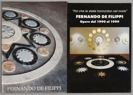 LOTTO COMPOSTO DA 2 VOLUMI: FERNANDO DE FILIPPI poi che le stelle tramontan...