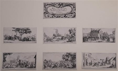 JACQUES CALLOT (1592-1635): Le piccole miserie della guerra, 1636