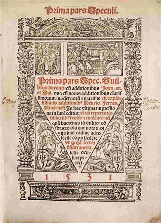 GULLAUME DURAND: Prima Pars Speculi, Lyon, Ioannes Philippus Iunta, 1531