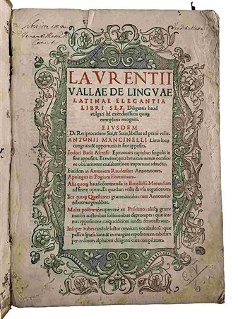 LAURENTIUIS VALLA: De Linguae Latinae Elegantia, Venezia, Iohannes Tacuinis, 1536