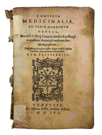 VICTORIUS BENEDICTUS: Consilia Medicinalia, Venezia, Ex Officina Stella, Iordani Ziletti, 1556