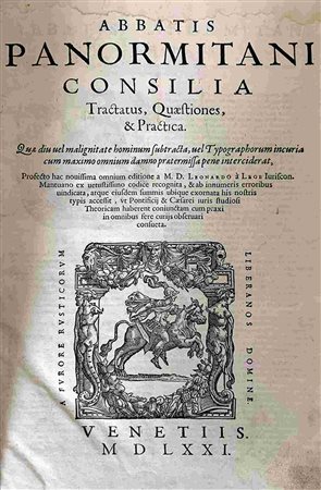 ABBAS PANORMITANUS: Commentaria In Decretalium, Venezia, Giovanni Di Gara, 1571