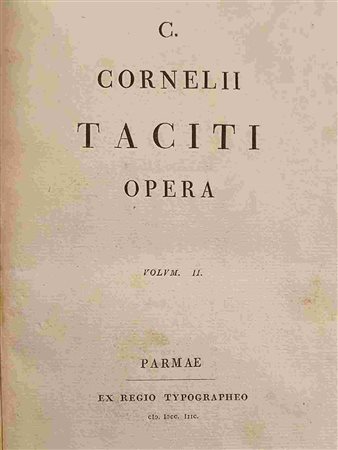 CORNELIO TACITO: Opera Parmae, ex regio typographeo 1797