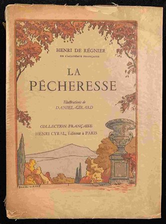 HENRI DE REGNIER: La Percheresse Paris, 1930