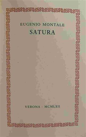 MONTALE EUGENIO: Satura. Officina Bodoni, Verona, 1962