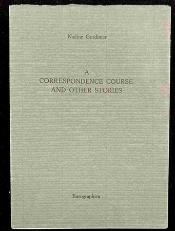 NADINE GORDIMER: A correspondence course and other stories Eurographica Helsinki, 1986