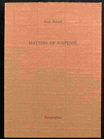 RUTH RENDELL: Matter of suspense Eurographica Helsinki, 1986