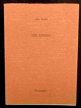 JOHN FOWLES: The enigma Eurographica Helsinki, 1987