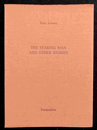 RPETER LOVESEY: The staring man and other stories Eurographica Helsinki, 1989