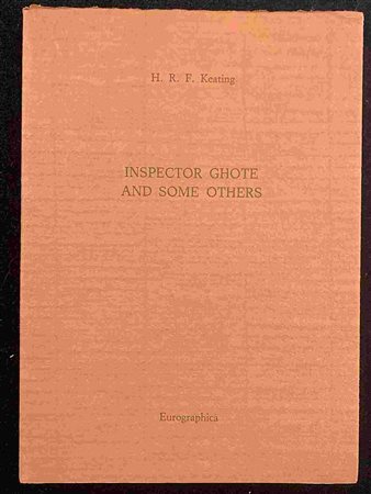 H. F. KEATING: Inspector Ghote and some other stories Eurographica Helsinki, 1990