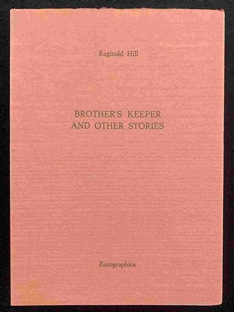 REGINALD HILL: Brother’s keeper and other stories Eurographica Helsinki, 1992