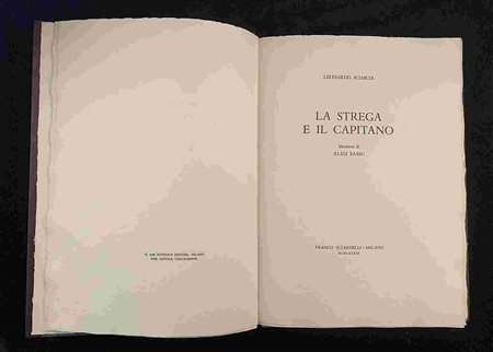 LEONARDO SCIASCIA - ALIGI SASSU: La strega e il capitano Milano, Franco Sciardelli 1989