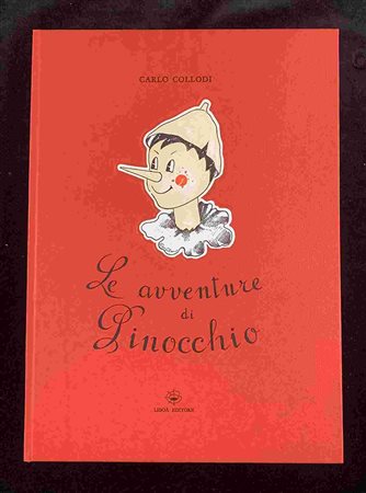 CARLO COLLODI: Le avventure di Pinocchio storia di un burattino Dogliani Castello, Cuneo 2002