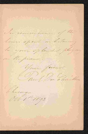 PAUL DU CHAILLU: Documento autografo firmato dallo zoologo e antropologo franco-americano. Du Chaillu ringrazia un amico che dedica alcune righe, in pieno: "In remembrance of the hours spent in listen