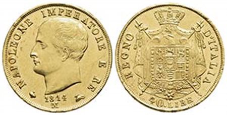 MILANO - Napoleone I, Re d'Italia (1805-1814) - 40 Lire - 1814 - AU Pag. 17a; Mont. 204 Puntali sagomati Segnetti di contatto su stupendi fondi lucenti - FDC