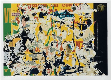 Mimmo Rotella Catanzaro 1918 - Milano 2006 Senza titolo Serigrafia a colori,...