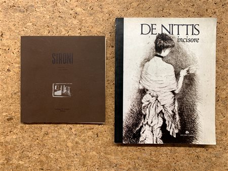 GIUSEPPE DE NITTIS E MARIO SIRONI - Lotto unico di 2 cataloghi