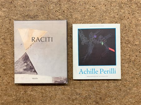 ACHILLE PERILLI E MARIO RACITI - Lotto unico di 2 cataloghi
