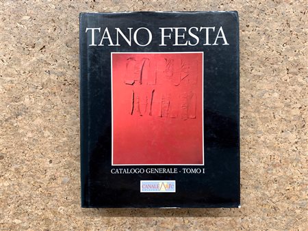 TANO FESTA - Tano Festa. Catalogo Generale - Tomo I, 1997