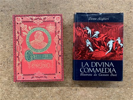 EDIZIONI ILLUSTRATE (DIVINA COMMEDIA E GARIBALDI) - Lotto unico di 2 edizioni d'arte di cui una autografata da Bettino Craxi: