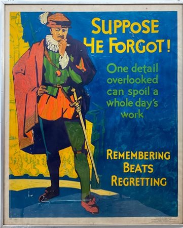 Frank Beatty "Suppose he forgot!" 1929
poster litografico
cm 110x91
Mather & Com