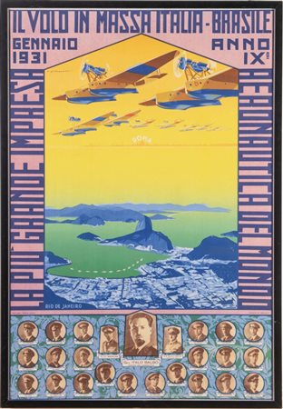 Umberto Di Lazzaro - Off. Graf. I.G.A.P., Manifesto “Il volo in massa Italia-Brasile”, Roma, 1931.